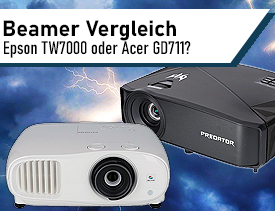 Gaming Beamer Vergleich Epson TW7000 oder Acer GD711